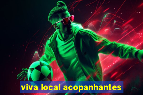 viva local acopanhantes